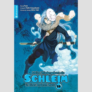 Meine Wiedergeburt als Schleim in einer anderen Welt Bd. 15 [Manga]