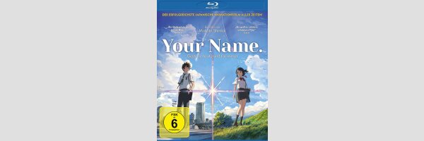 Your Name. Gestern, heute und für immer