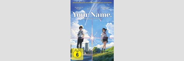 Your Name. - Gestern, heute und für immer