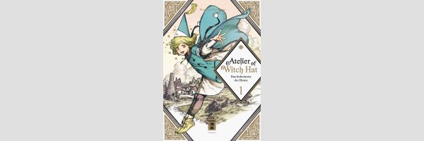 ATELIER of WITCH HAT Das Geheimnis der Hexen | とんがり帽子のアトリエ