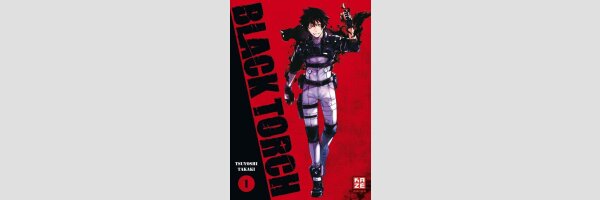 Black Torch | ブラックトーチ (Serie komplett)