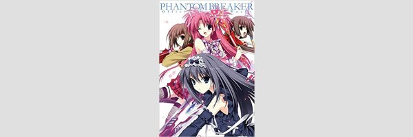PHANTOM BREAKER