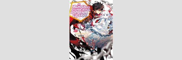 An Archdemon's Dilemma: How to Love Your Elf Bride