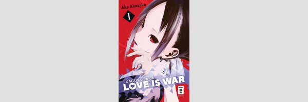 Kaguya-sama: Love is War | かぐや様は告らせたい〜天才たちの恋愛頭脳戦〜 (Serie komplett)