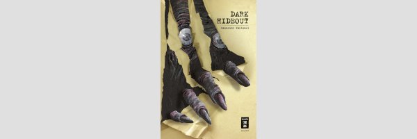 Dark Hideout (Einzelband)