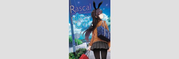 Rascal Does Not Dream of...