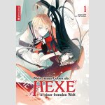 Mein neues Leben als Hexe in einer fremden Welt | 転生魔女は滅びを告げる