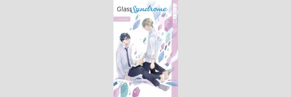 Glass Syndrome (One Shot)