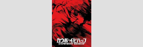 Cowboy Bebop