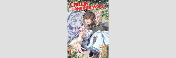 Chillin' in Another World with Level 2 Super Cheat Powers