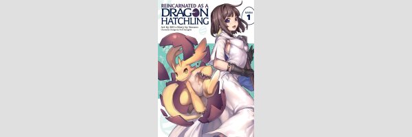 Reincarnated as a Dragon Hatchling