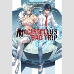 Magistellus Bad Trip