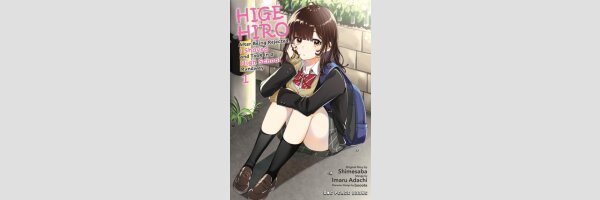 HIGEHIRO After Being Rejected I Shaved and Took in a High School Runaway | ひげを剃る。そして女子高生を拾う。(Series complete)