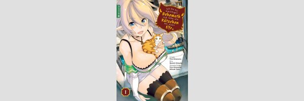 Ich bin ein mächtiger Behemoth und lebe als Kätzchen bei einer Elfe
