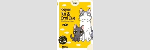 Kleiner Tai & Omi Sue - Süsse Katzenabenteuer