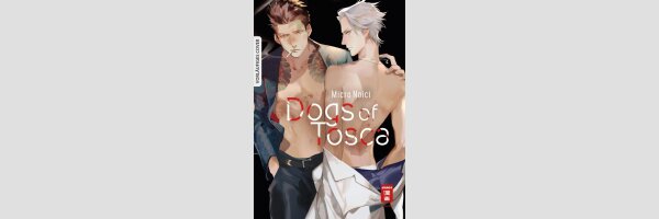 Dogs of Tosca | トスカの狗