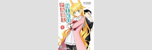 Fabi Niku | 異世界美少女受肉おじさんと