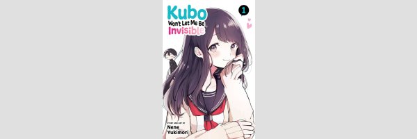 Kubo Won't Let Me Be Invisible (Series complete)