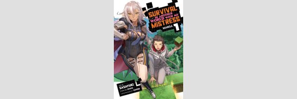 Survival in Another World with My Mistress!