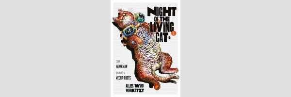 Night of the Living Cat  | ニャイト・オブ・ザ・リビングキャット