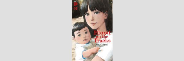 Blood on the Tracks | 血の轍 (Serie komplett)