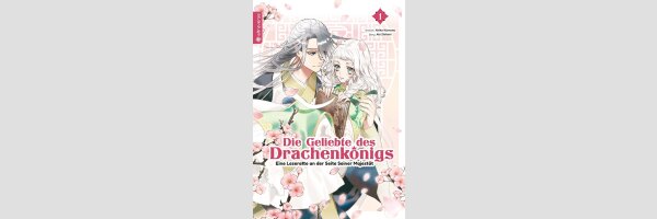 Die Geliebte des Drachenkönigs - Eine Leseratte an der Seite Seiner Majestät (Serie komplett)