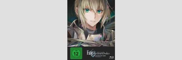 Fate/Grand Order: The Movies