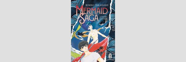 MERMAID SAGA Luxury Edition | 人魚の森 (Einzelband)