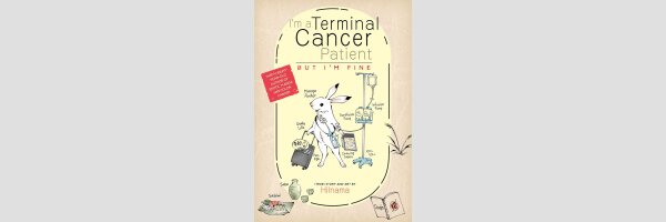 I'm a Terminal Cancer Patient but I'm Fine (One Shot)