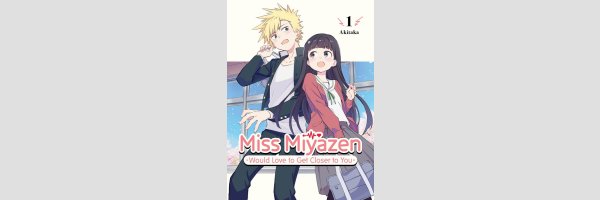 Miss Miyazen Would Love to Get Closer to You (Series complete)