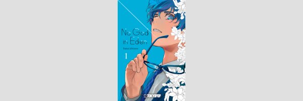 No God in Eden | 神様なんか信じない僕らのエデン