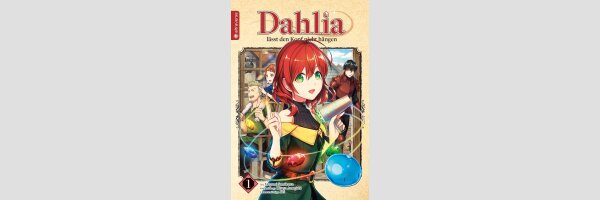 Dahlia lässt den Kopf nicht hängen | 魔導具師ダリヤはうつむかない