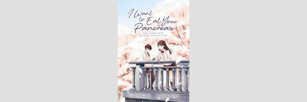 I Want to Eat Your Pancreas (One Shot)