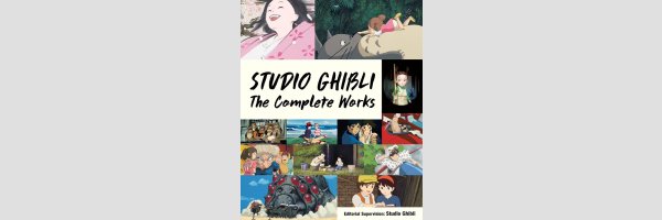 Studio Ghibli The Complete Works