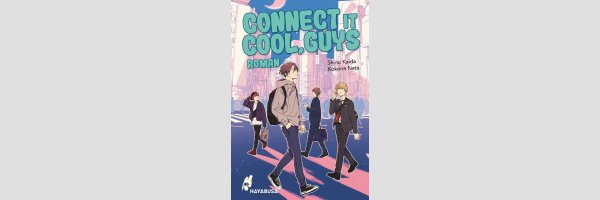Connect it Cool, Guys (One Shot)