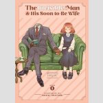 The Invisible Man and His Soon-to-Be Wife