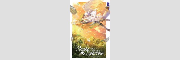 The Snake Who Loved a Sparrow (One Shot)