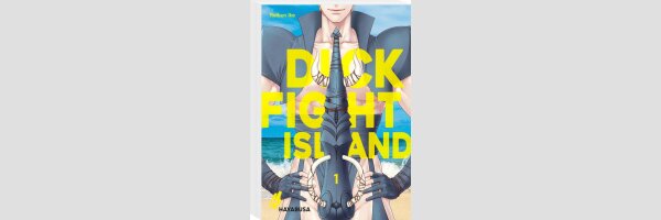 Dick Fight Island | 8人の戦士 (Serie komplett)