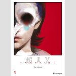 Choujin X | 超人Ｘ