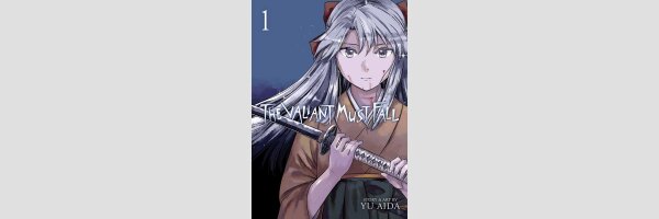 The Valiant Must Fall