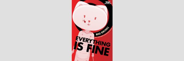 Everything is Fine