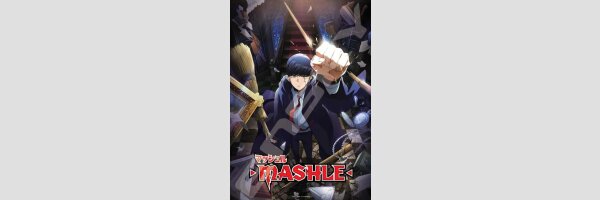 MASHLE Magic and Muscles