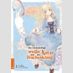 Die rachsüchtige weiße Katze und der Drachenkönig