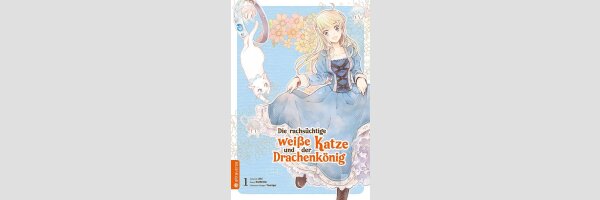 Die rachsüchtige weiße Katze und der Drachenkönig