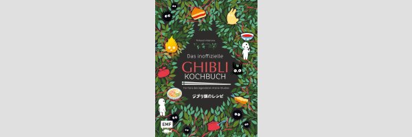 Das inoffizielle Ghibli-Kochbuch
