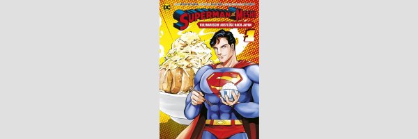 Superman vs. Meshi: Kulinarische Ausflüge nach Japan (Serie komplett)