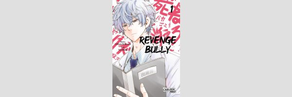Revenge Bully (Serie komlett)