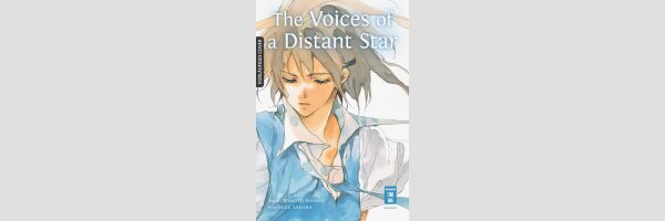 The Voices of a Distant Star | ほしのこえ (Einzelband)
