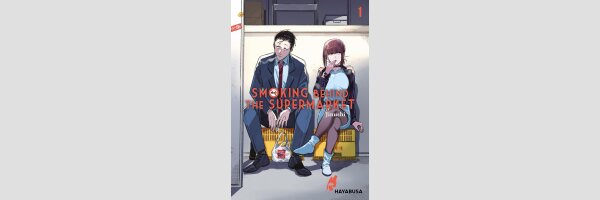 Smoking Behind the Supermarket | スーパーの裏でヤニ吸うふたり