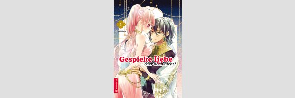 Gespielte Liebe | 婚約者は溺愛のふり
